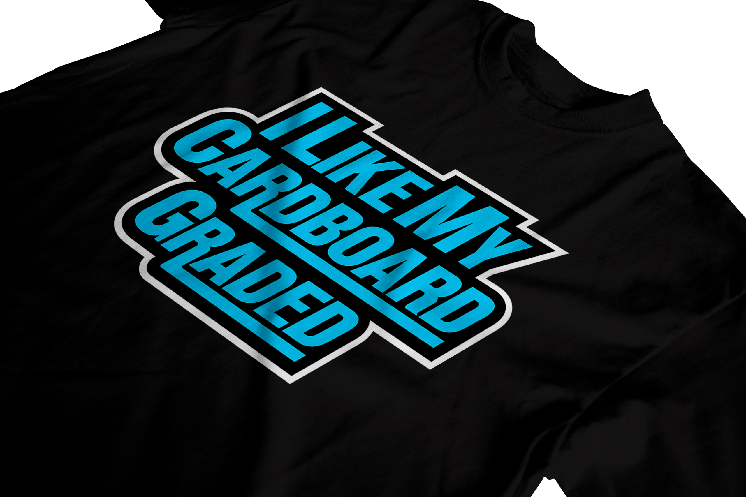 I Like My Cardboard Graded t-shirt folded flat with cartoon slab mascot holding a graded trading card